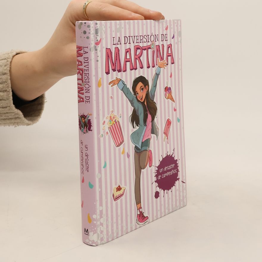 Martina D. Antiochia La diversión de Martina: Un desastre de cumpleaños