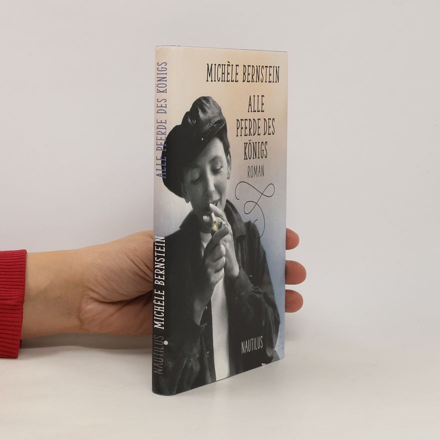 Miche le Bernstein Alle Pferde des Königs