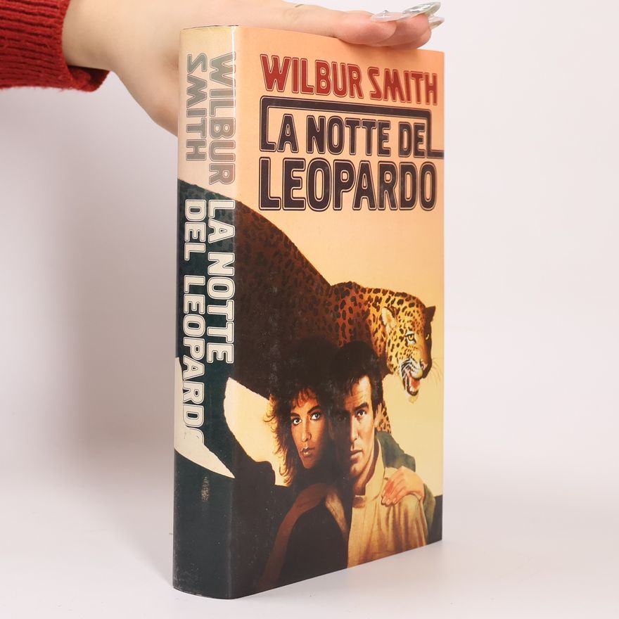 Wilbur A. Smith La Notte Del Leopardo