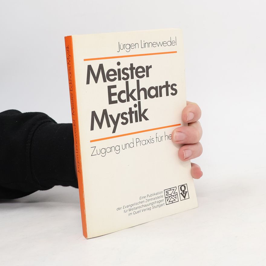 Jürgen Linnewedel Meister Eckharts Mystik