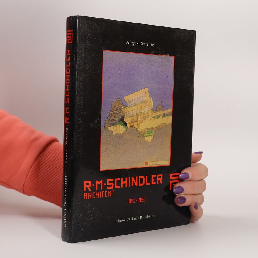 R.M. Schindler R.M. Schindler, Architekt