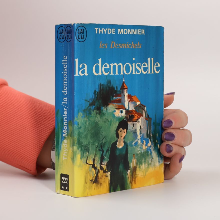 Thyde Monnier La demoiselle