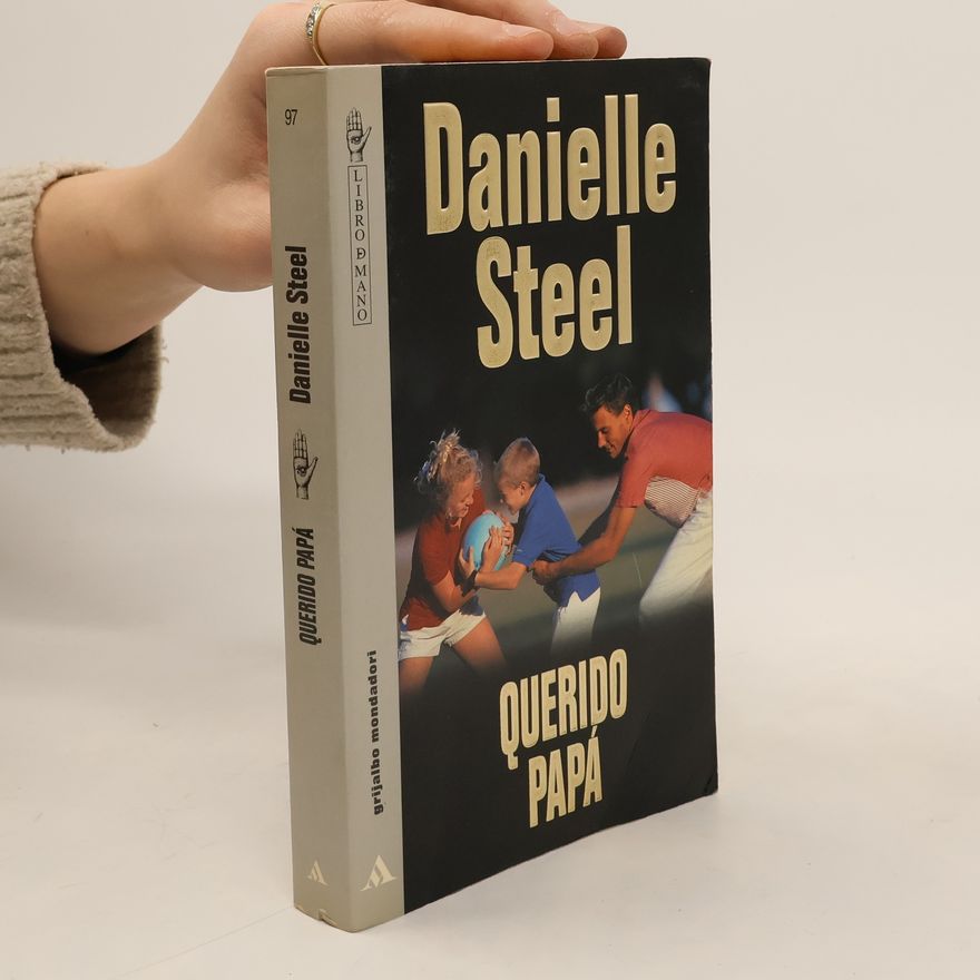 Danielle Steel Querido papá