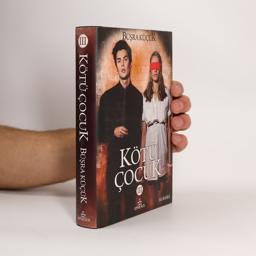 Büsra Kücük Kötü Çocuk - 10. Baskı