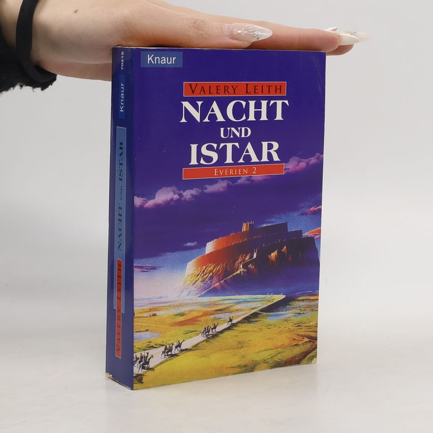 Valery Leith Everien - 2: Nacht und Istar