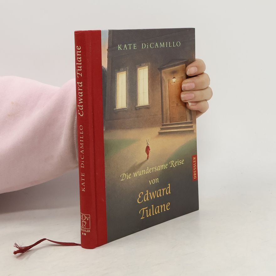 Kate DiCamillo Die wundersame Reise von Edward Tulane