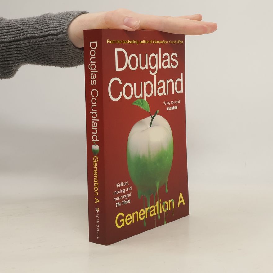 Douglas Coupland Generation A