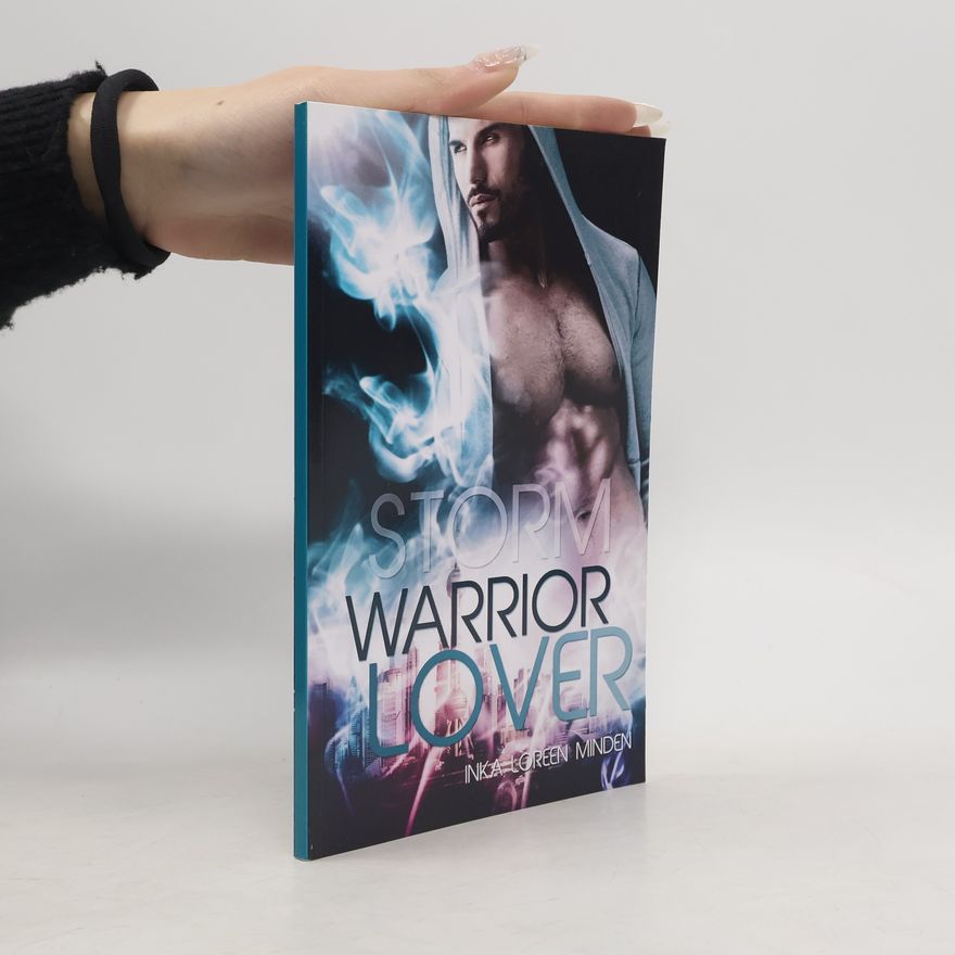 Inka Loreen Minden Storm - Warrior Lover