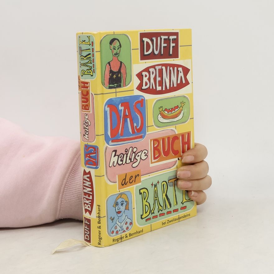 Duff Brenna Das heilige Buch der Bärte