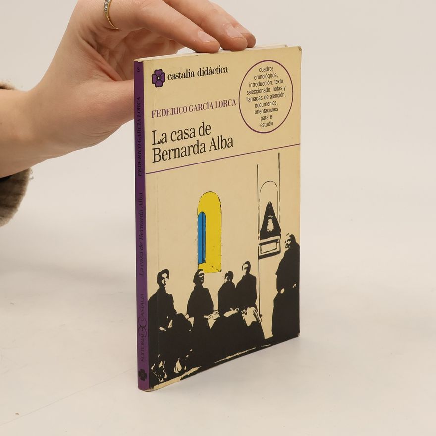 Federico García Lorca La Casa de Bernarda Alba