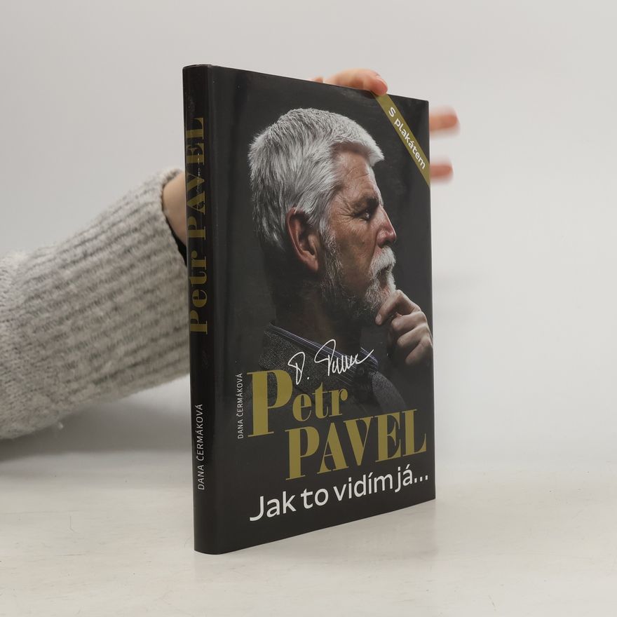 Petr Pavel (prezident) Petr Pavel: jak to vidím já...