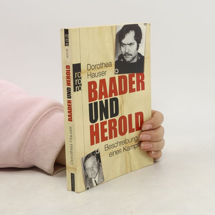 Dorothea Hauser Baader und Herold