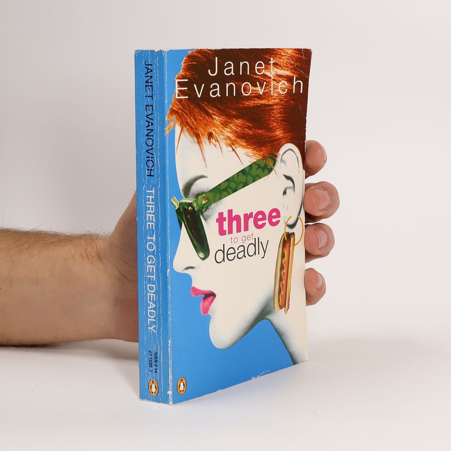 Janet Evanovich Three to Get Deadly