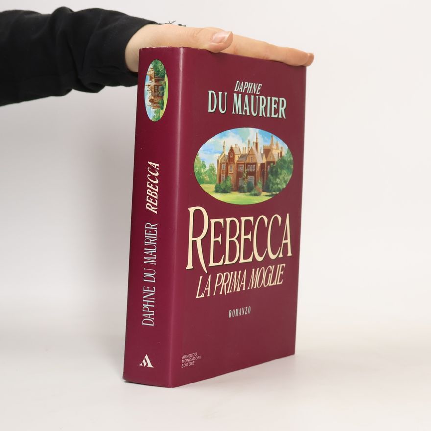 Daphne du Maurier Rebecca la prima moglie