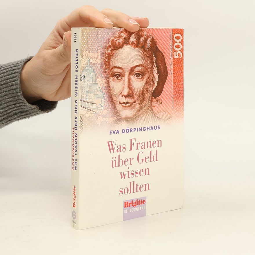 Eva Dőrpinghaus Was Frauen über Geld wissen sollten