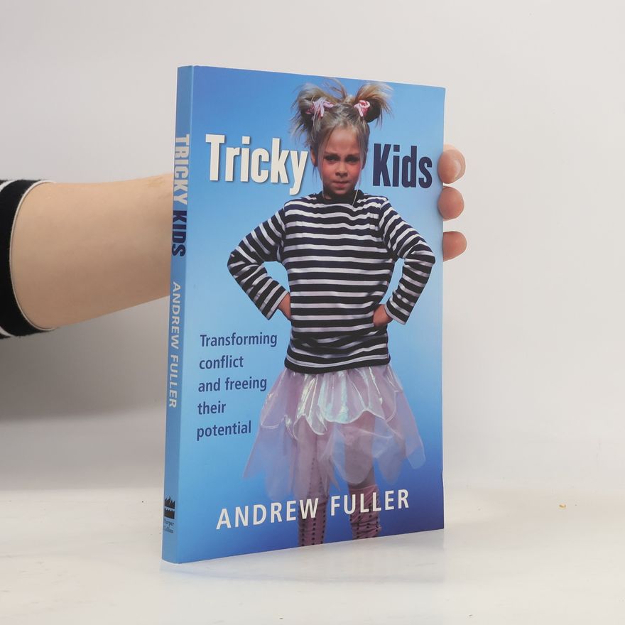 Andrew Fuller Tricky Kids