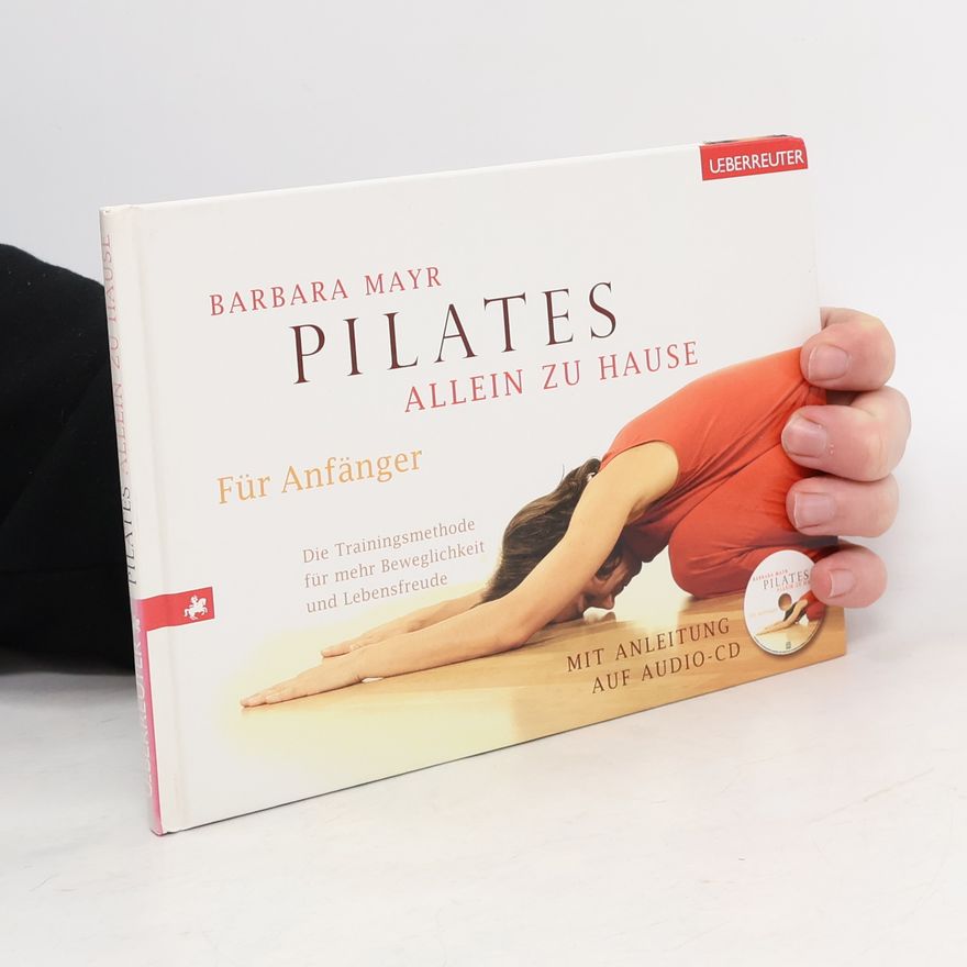 Various authors Pilates allein zu Hause für Anfänger
