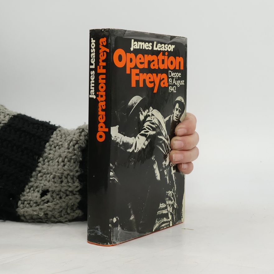 James Leasor Operation Freya