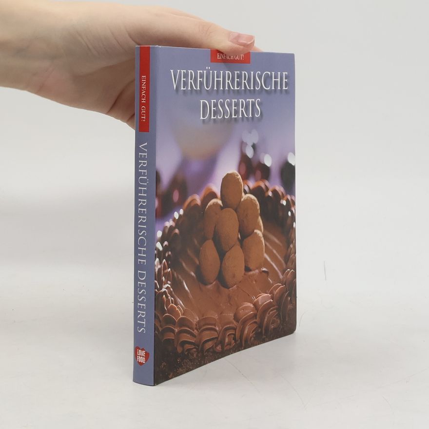 Charlie Richards Verführerische Desserts