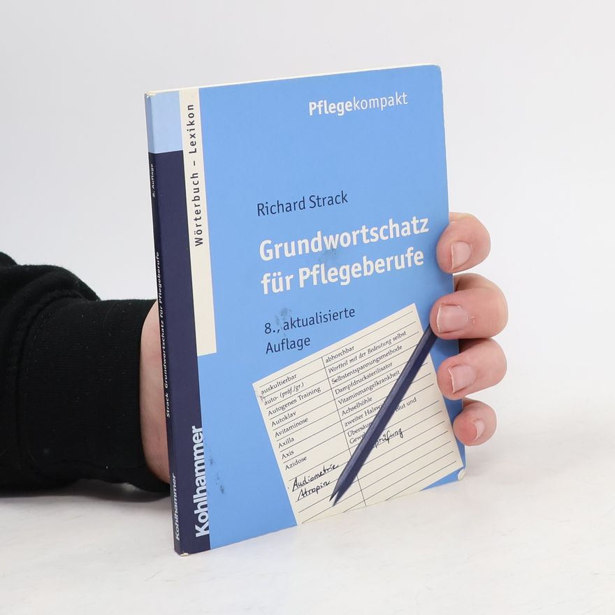 Richard Strack Grundwortschatz für Pflegeberufe