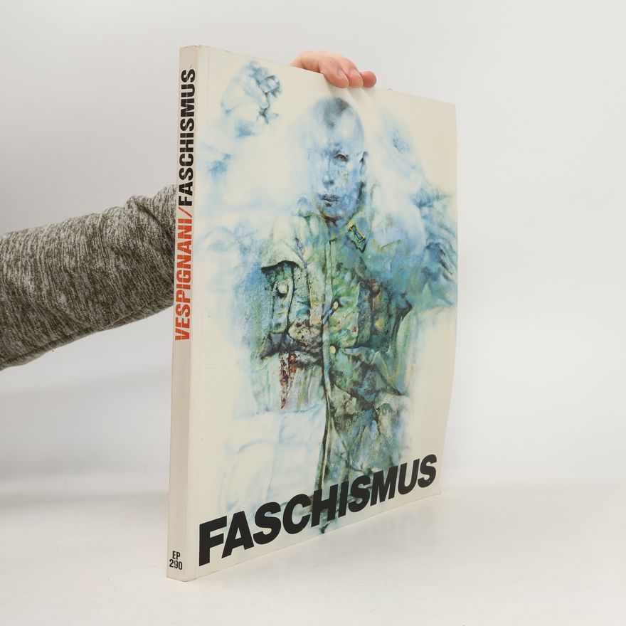 Renzo Vespignani Faschismus