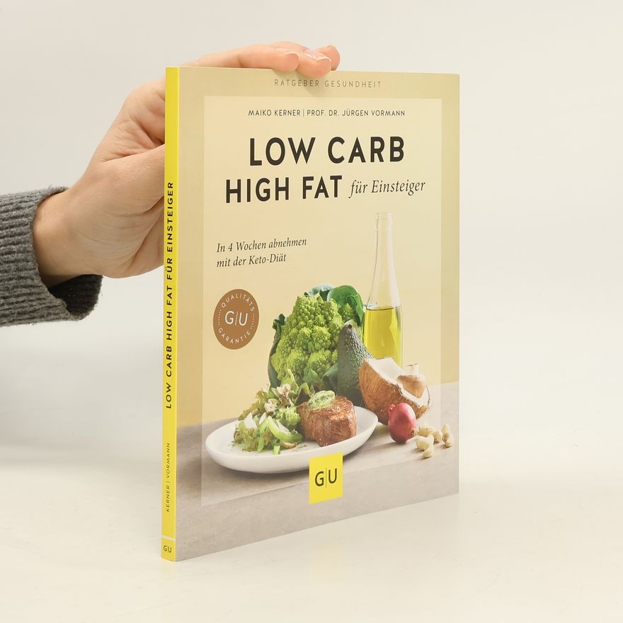 Maiko Kerner Low Carb High Fat für Einsteiger