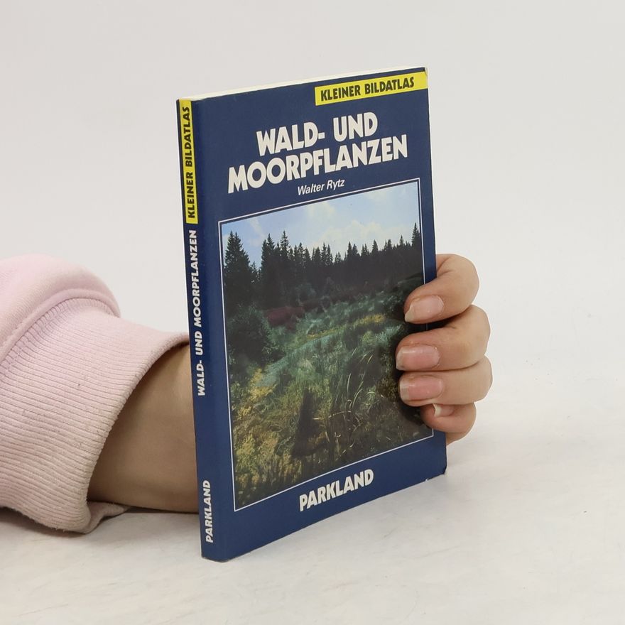 Walther Rytz Wald- und Moorpflanzen