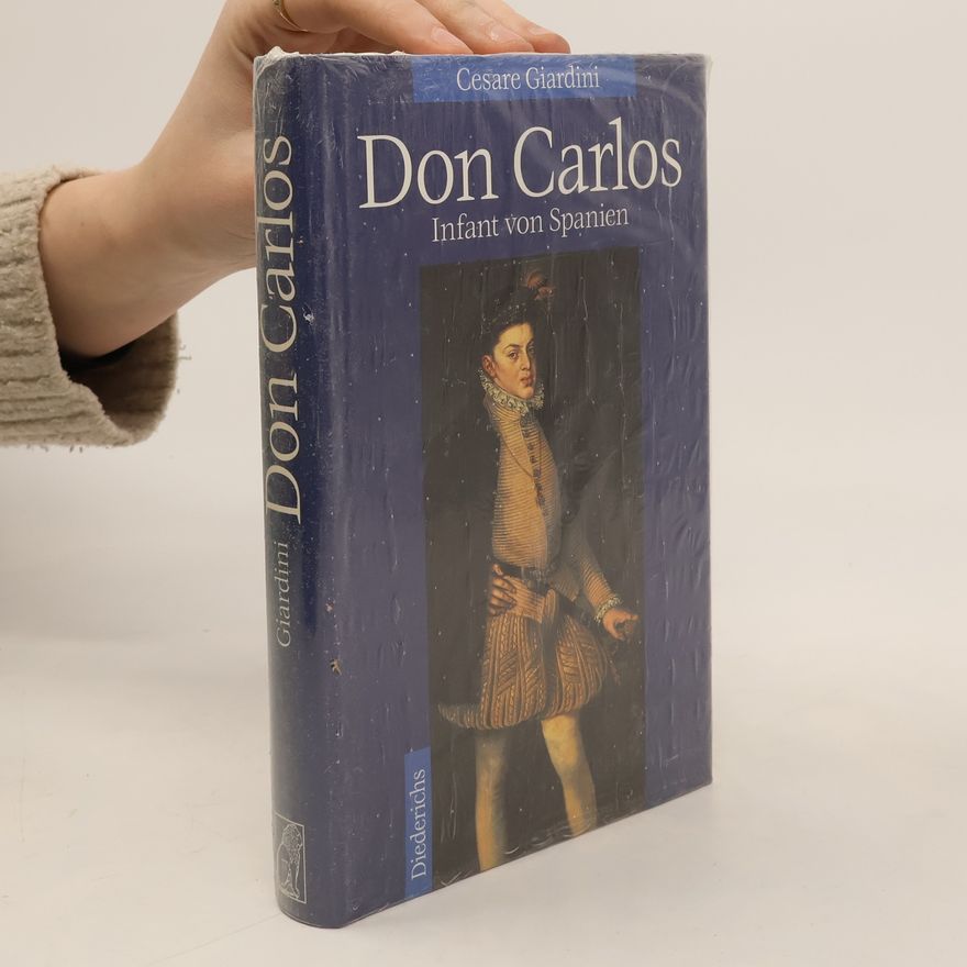Cesare Giardini Don Carlos