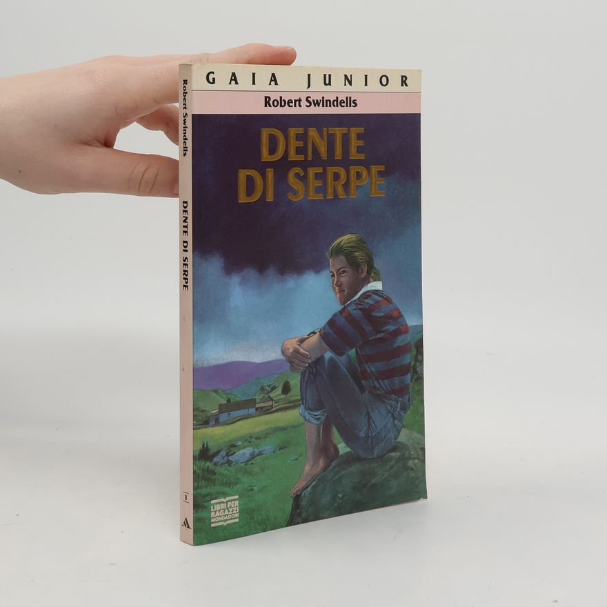 Robert E. Swindells Gaia junior - 8: Dente di serpe