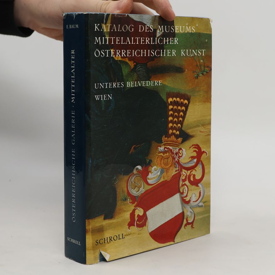 Autorenkollektiv Katalog des Museums Mittelalterlicher Österreichischer Kunst
