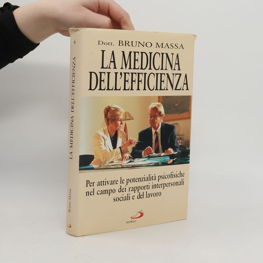 Bruno Massa La medicina dell´efficienza