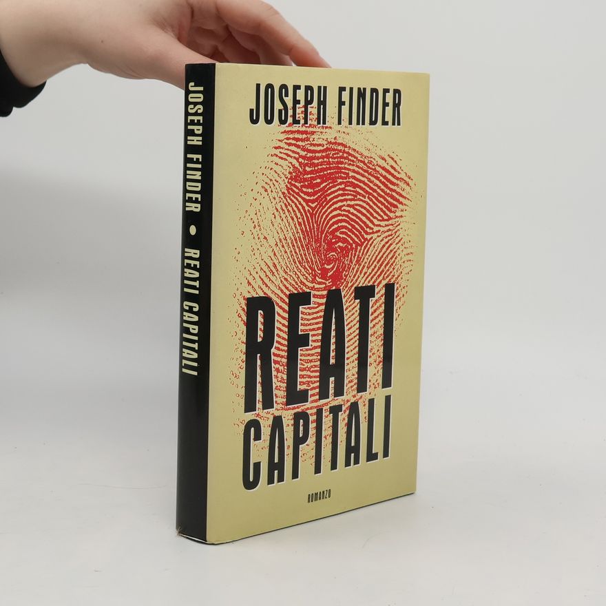 Joseph Finder Reati Capitali