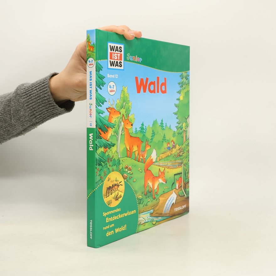 Sabine Stauber Was ist Was Junior - 12: Wald