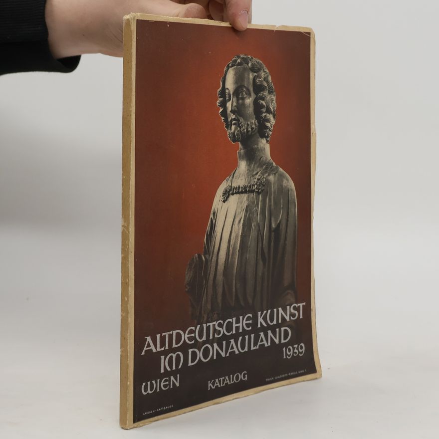 AA.VV. Altdeutsche Kunst im Donauland