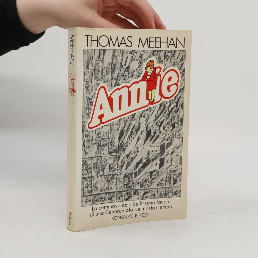 Thomas Meehan Annie