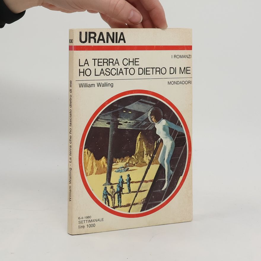 William Walling La terra che ho lasciato dietro di me