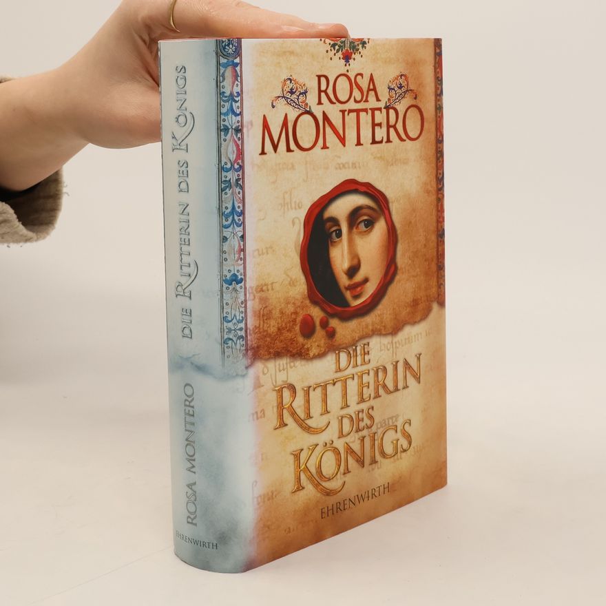 Rosa Montero Die Ritterin des Königs