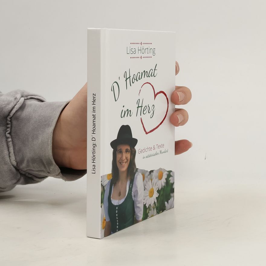 Lisa Hörting D'Hoamat im Herz