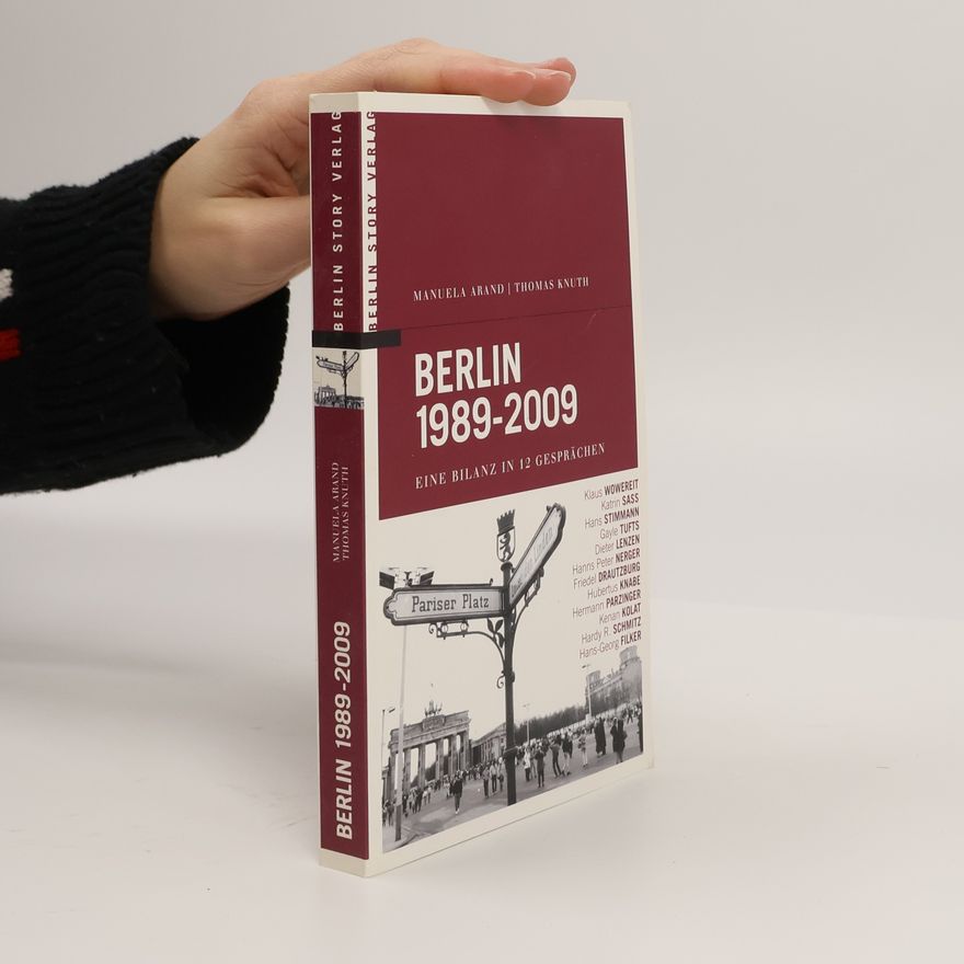 Manuela Arand Berlin 1989 - 2009