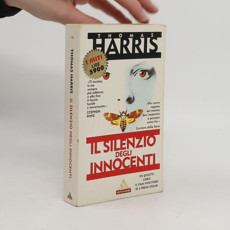 Thomas Harris I Miti - 10: Il silenzio degli innocenti