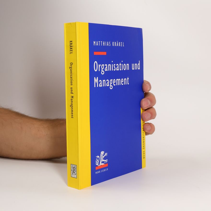 Matthias Kräkel Organisation und Management