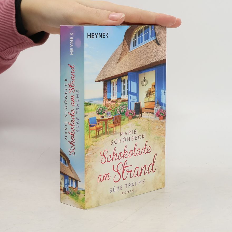 Marie Schönbeck Schokolade am Strand - süße Träume