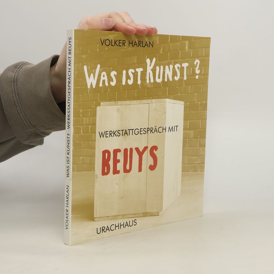 Volker Harlan Was ist Kunst?
