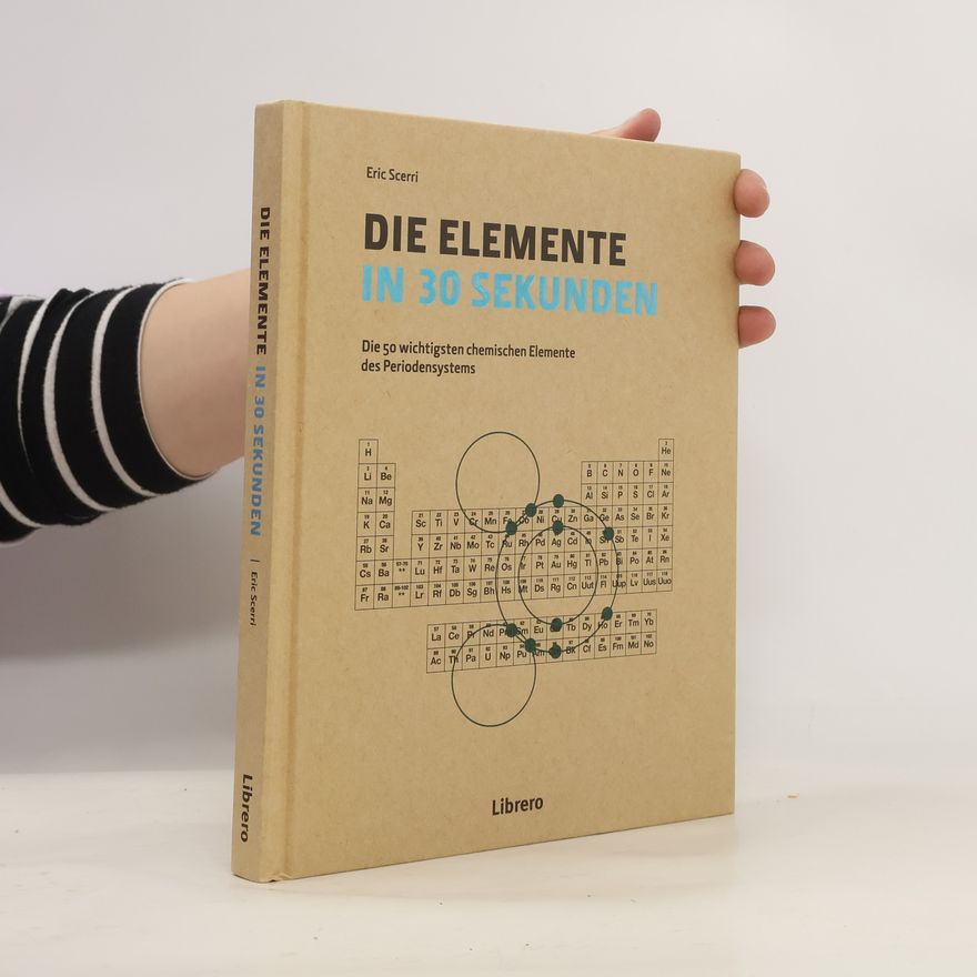 Eric Scerri Elemente in 30 Sekunden