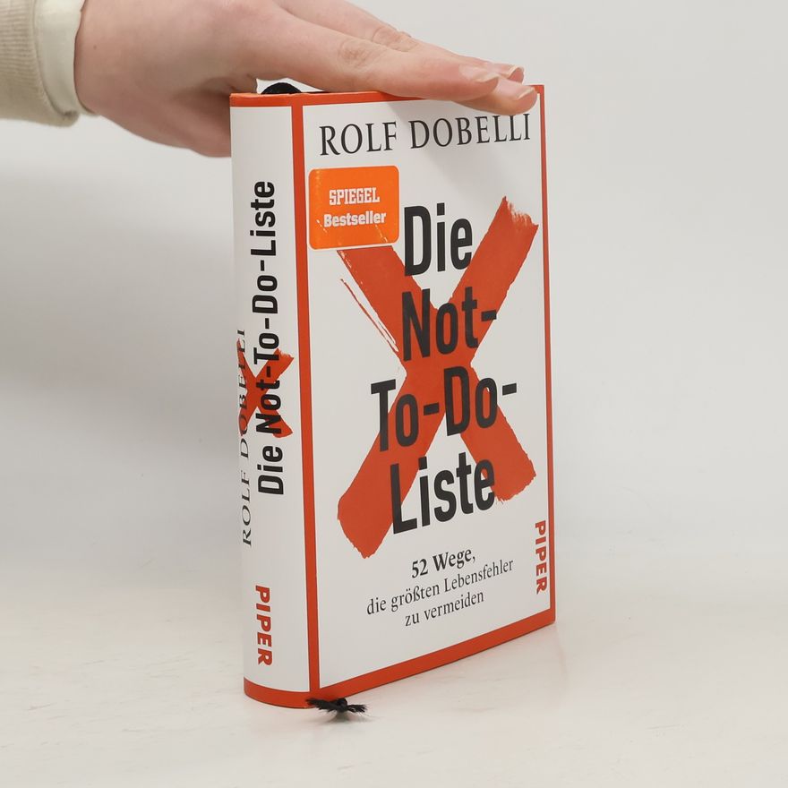El Bocho Die Not-To-Do-Liste. 52 Wege, die größten Lebensfehler zu vermeiden