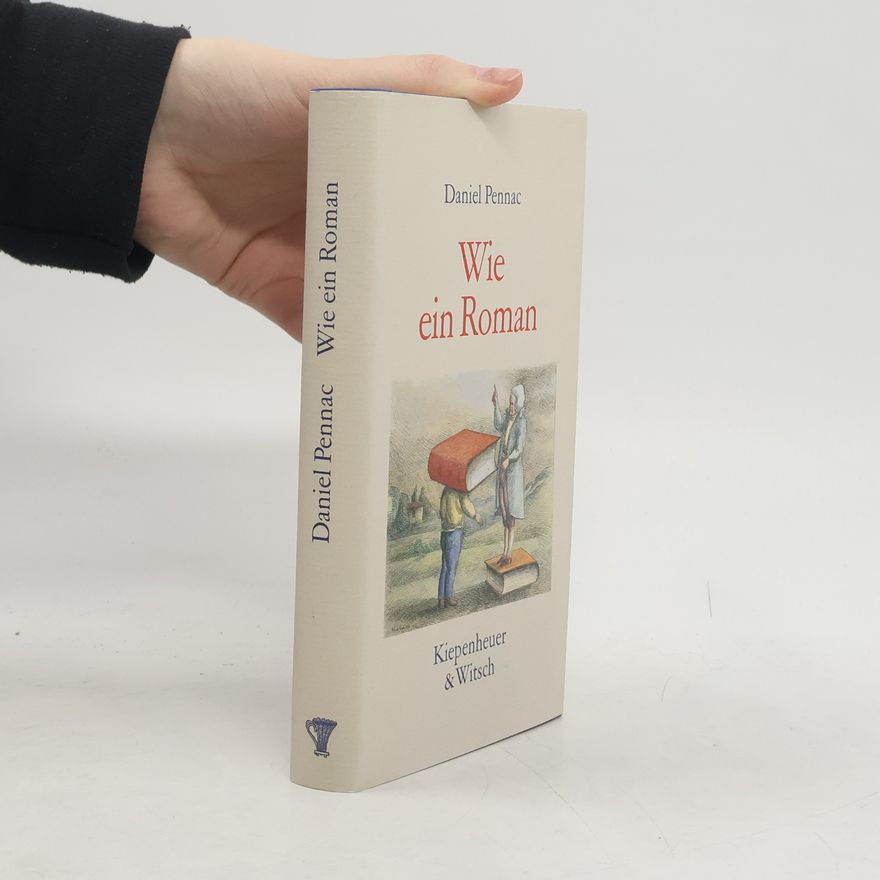 Daniel Pennac Wie ein Roman