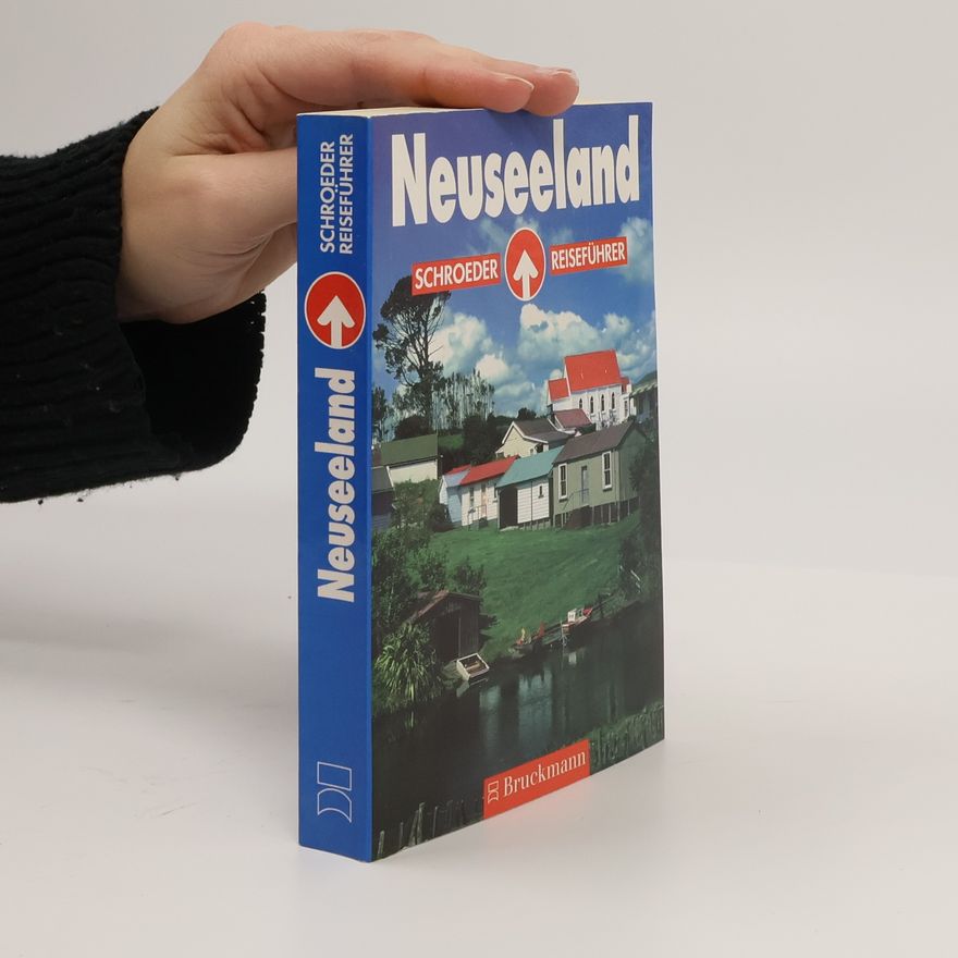 Peter Gabler Schroeder Reiseführer: Neuseeland