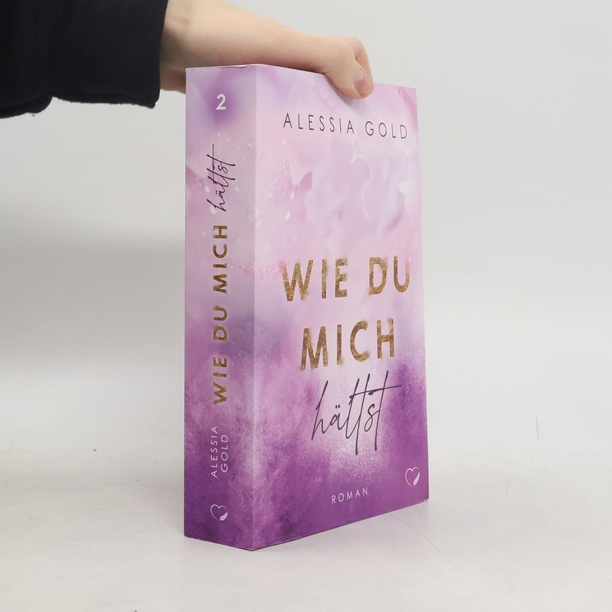 Alessia Gold Wie du mich hältst