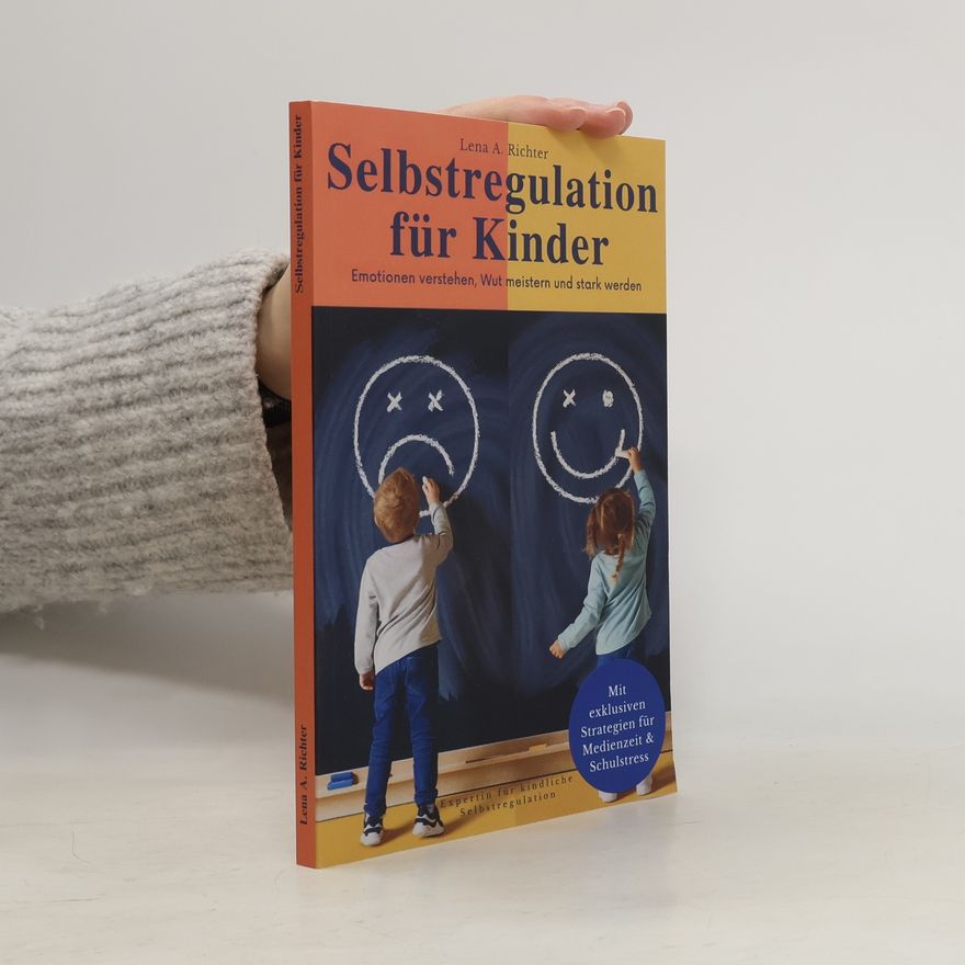 Lena A. Richter Selbstregulation für Kinder