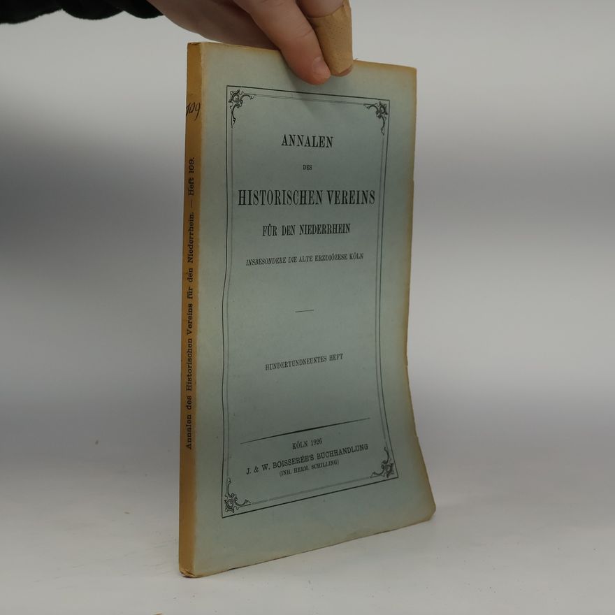Collectif d'auteurs Annalen des Historischen Vereins für den Niederrhein